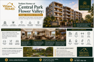 Vedam Homes at Central Park Flower Valley: Design, Amenities & Lifestyle
